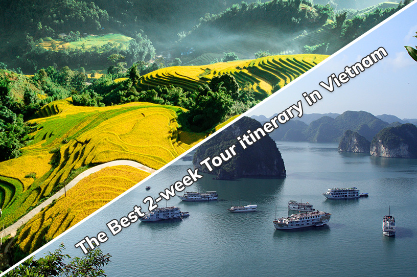 The Best 2-week Tour itinerary in Vietnam