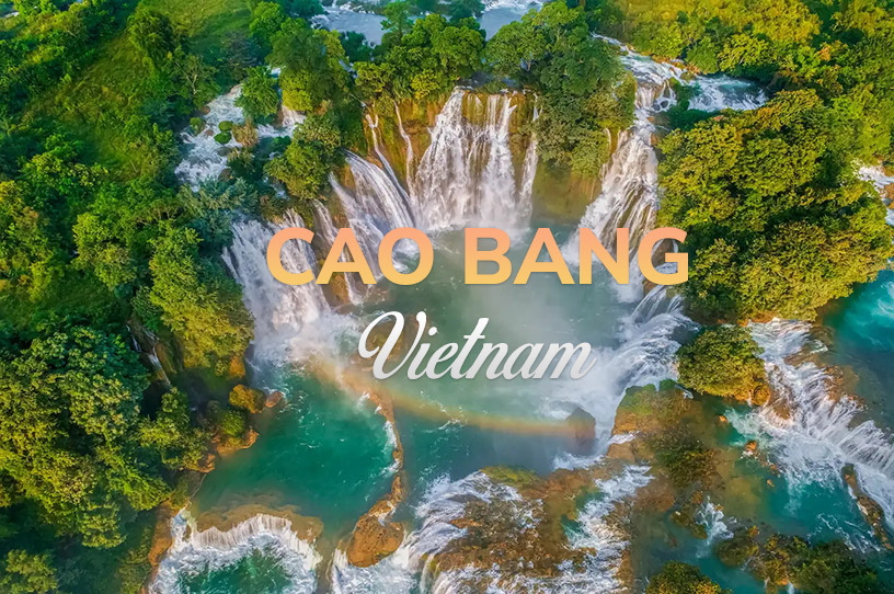 Cao Bang, Vietnam: Top 8 Places to Visit